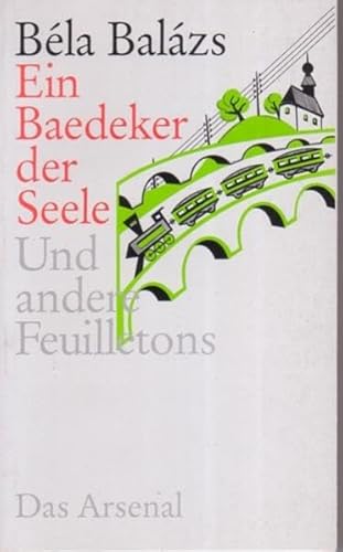 9783931109301: Balzs, B: Ein Baedeker der Seele