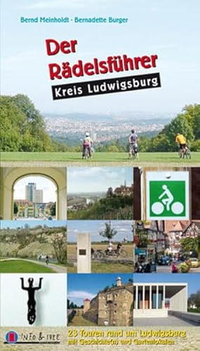 Beispielbild fr Der Rdelsfhrer. 23 Touren rund um Ludwigsburg mit Geschichten und Gartenlokalen zum Verkauf von RiLaoghaire