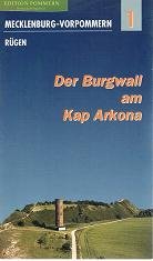 9783931121006: Der Burgwall am Kap Arkona