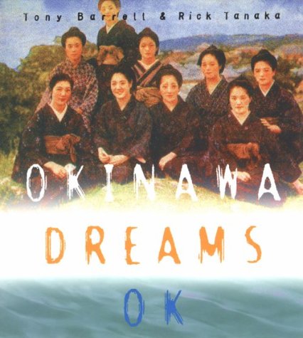 Stock image for Okinawa Dreams Ok for sale by ThriftBooks-Atlanta
