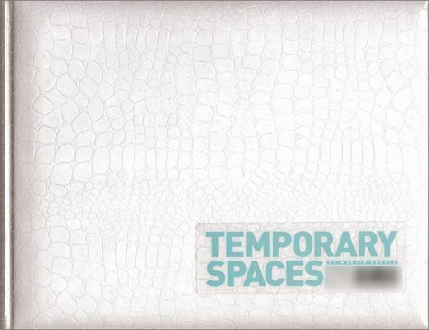 9783931126797: Temporary Spaces