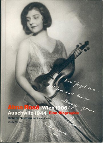 Beispielbild fr Alma Ros : Wien 1905 - Auschwitz 1944 ; eine Biographie. zum Verkauf von Wissenschaftliches Antiquariat Kln Dr. Sebastian Peters UG