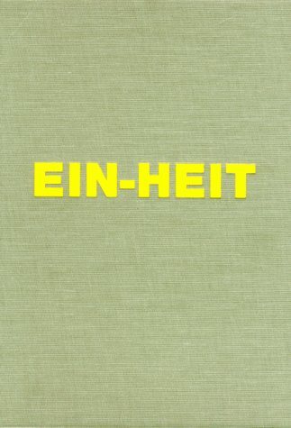 Beispielbild fr Ein-heit [Gebundene Ausgabe] Thomas Weski (Herausgeber), Michael Schmidt (Autor) zum Verkauf von BUCHSERVICE / ANTIQUARIAT Lars Lutzer