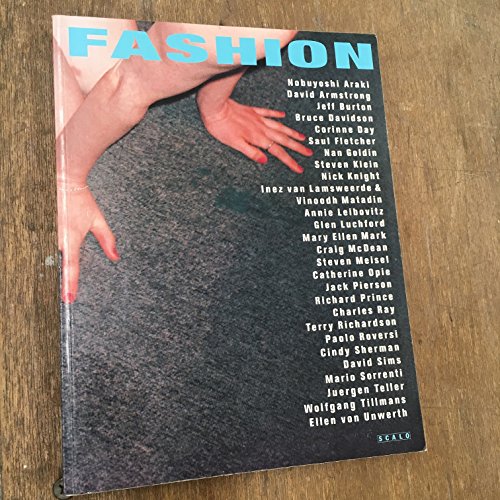 Fashion: Photography of the Nineties (9783931141813) by Nickerson, Camilla; Wakefield, Neville