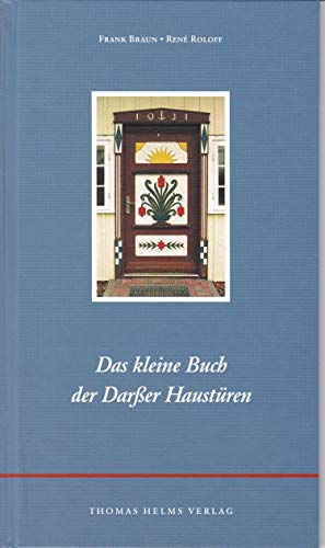 Beispielbild fr Das kleine Buch der Darsser Haustren zum Verkauf von medimops