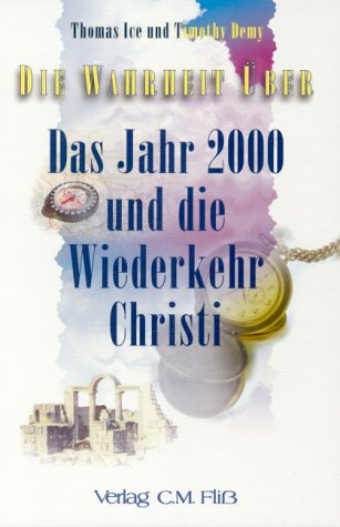 Beispielbild fr Die Wahrheit ber. - Serie I / Das Jahr 2000 und die Wiederkehr Christi zum Verkauf von Buchpark