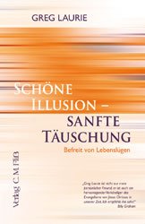 Stock image for Schne Illusion - sanfte Tuschung. Befreit von Lebenslgen for sale by Hylaila - Online-Antiquariat