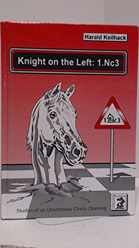 Stock image for Knight on the Left: 1.Nc3 for sale by GreatBookPrices