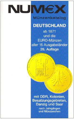 9783931195274: Numex Mnzenkatalog Deutschland ab 1871 und die Euromnzen aller 15 Ausgabelnder.