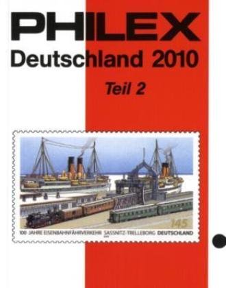PHILEX Deutschland 2010 Teil 2 - o. A.