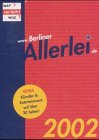 9783931234102: Berliner Allerlei 2002