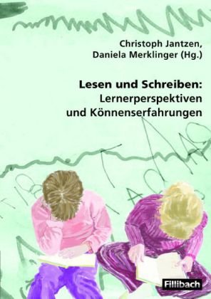 Stock image for Lesen und Schreiben: Lernerperspektiven und Knnenserfahrungen for sale by medimops
