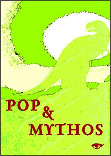 Beispielbild fr Pop & Mythos. Pop-Kultur, Pop-sthetik, Pop-Musik zum Verkauf von medimops