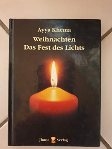 Imagen de archivo de Weihnachten, Das Fest Des Lichts Aus Buddhistischer Sicht a la venta por Revaluation Books
