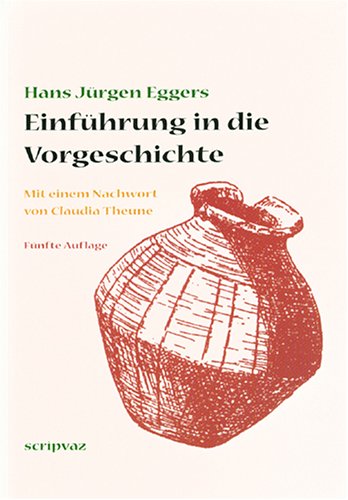 9783931278243: Einfhrung in die Vorgeschichte (Livre en allemand)