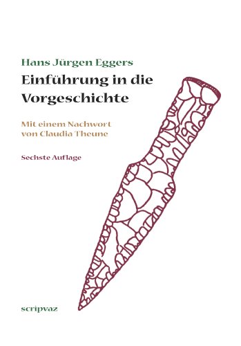 9783931278540: Eggers, H: Einfhrung in die Vorgeschichte