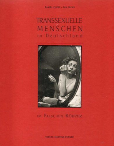 Stock image for Transsexuelle Menschen in Deutschland. Im falschen Krper for sale by Goodbooks-Wien