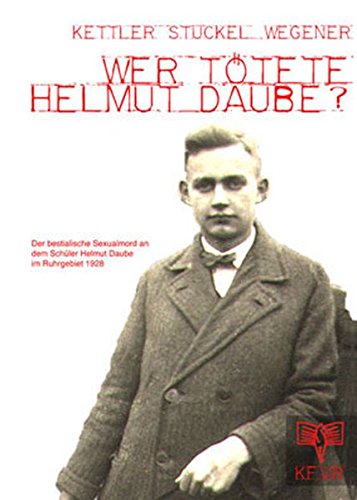 9783931300036: Wer ttete Helmut Daube?
