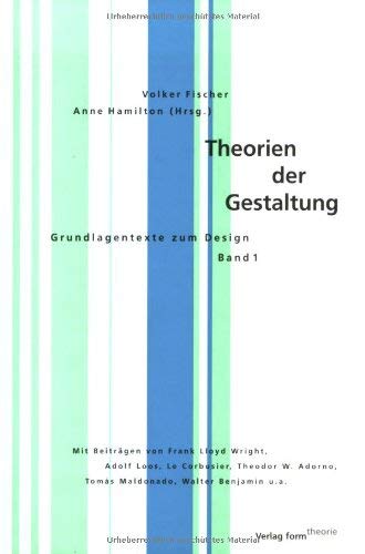 Imagen de archivo de Theorien der Gestaltung: Grundlagentexte zum Design. Band 1 (Theorie-reihe) a la venta por medimops
