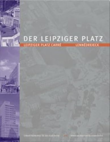 Stock image for Der Leipziger Platz: Urban Architecture for a New Berlin for sale by Ebooksweb