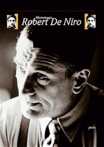 Hommage Robert De Niro. [Filmmuseum Berlin . Red.: Rolf Aurich .] / 5 Große des Films - Aurich, Rolf (Herausgeber)