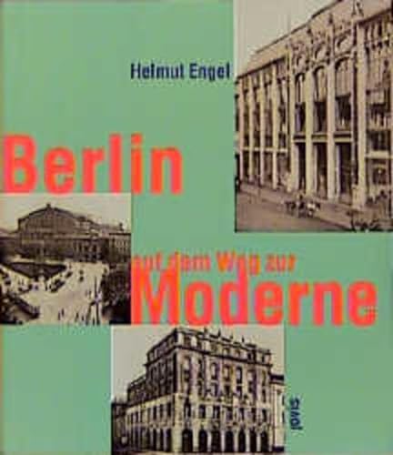 Imagen de archivo de Berlin auf dem Weg zur Moderne a la venta por medimops