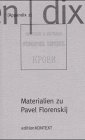 Materialien zu Pavel Florenskij. Appendix 2.