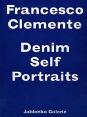 9783931354244: Francesco Clemente: Denim Self Portraits