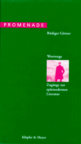 Stock image for Wortwege. Zugnge zur sptmodernen Literatur for sale by Versandantiquariat Felix Mcke