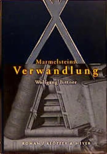 9783931402464: Marmelsteins Verwandlung: Roman (German Edition)