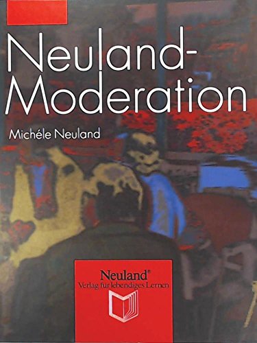 Stock image for Neuland- Moderation for sale by medimops