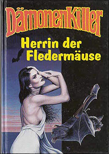 Beispielbild fr Herrin der Fledermuse (Dmonenkiller Buch 28) zum Verkauf von DER COMICWURM - Ralf Heinig