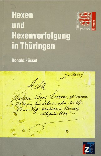 Beispielbild fr Hexen und Hexenverfolgung in Thringen zum Verkauf von Buchpark