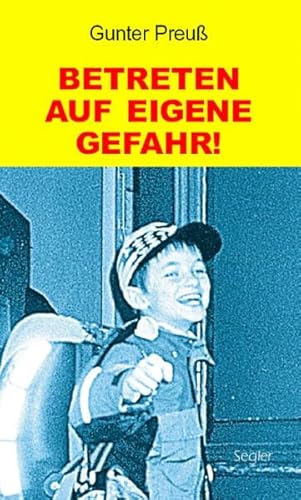 Imagen de archivo de Betreten auf eigene Gefahr! Schulgeschichten von damals und heute a la venta por medimops