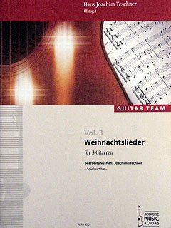 Beispielbild fr Weihnachtslieder fr 3 Gitarren zum Verkauf von medimops