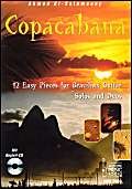 Beispielbild fr Copacabana: 12 Easy Pieces for Brazilian Guitar Solos and Duos zum Verkauf von Buchmarie