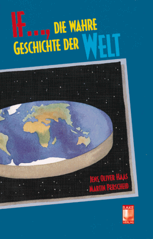 IF., die wahre Geschichte der Welt