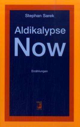 Stock image for Aldikalypse Now for sale by medimops