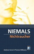 Stock image for Niemals Nichtraucher for sale by Buchpark