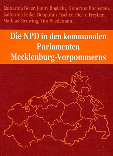 9783931483357: Die NPD in den kommunalen Parlamenten von Mecklenburg-Vorpommern