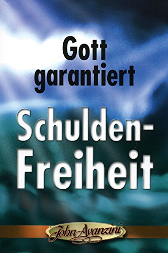 9783931484231: Gott garantiert Schulden-Freiheit (Livre en allemand)