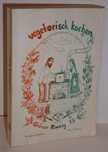 Imagen de archivo de Vegetarisch Kochen a la venta por medimops