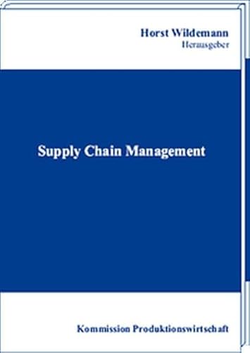 Supply-chain-Management. - Wildemann, Horst