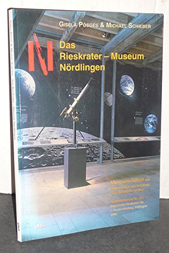 Beispielbild fr Das Rieskrater-Museum Nrdlingen zum Verkauf von medimops