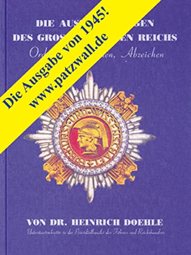 9783931533434: Die Auszeichnungen des Grossdeutschen Reichs. Orden, Ehrenzeichen, Abzeichen.
