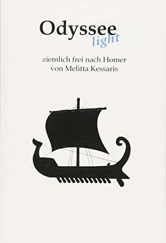 Beispielbild fr Odyssee light: ziemlich frei nach Homer zum Verkauf von medimops