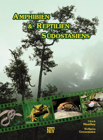 Amphibien & Reptilien Südostasiens.