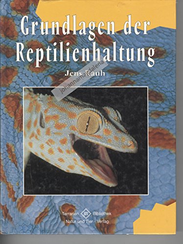 Beispielbild fr Grundlagen der Reptilienhaltung zum Verkauf von medimops