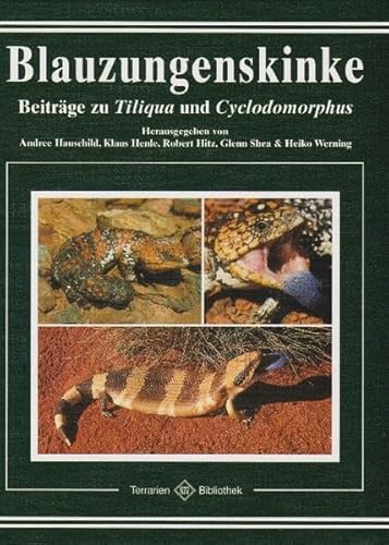 9783931587338: Blauzungenskinke: Beitrge zu Tiliqua und Cyclodomorphus