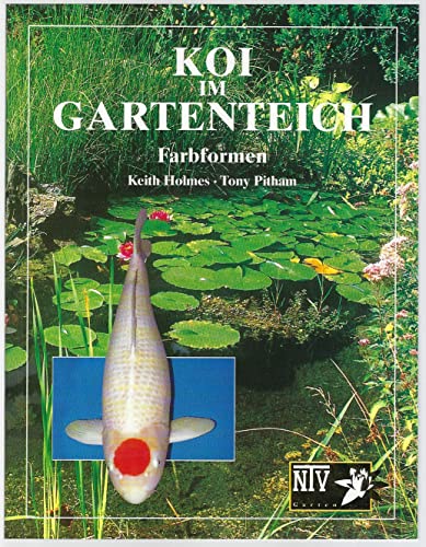 Stock image for Koi im Gartenteich. Farbformen for sale by medimops